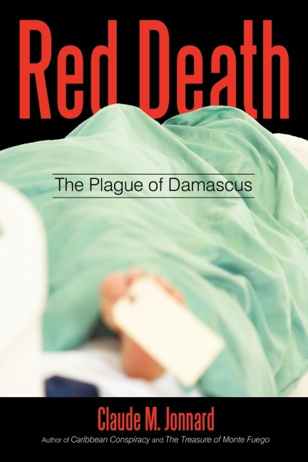 Red Death: The Plague of Damascus