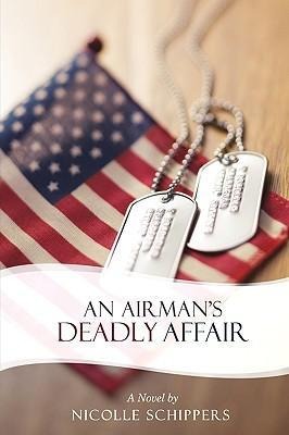 An Airmans Deadly Affair