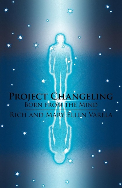 Project Changeling: Born from the Mind