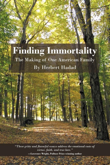 Finding Immortality: The Making of One American Family
