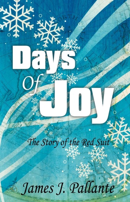 Days of Joy: The Story of the Red Suit