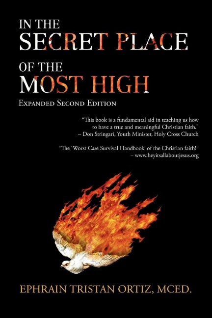 In the Secret Place of the Most High: Expanded Second Edition