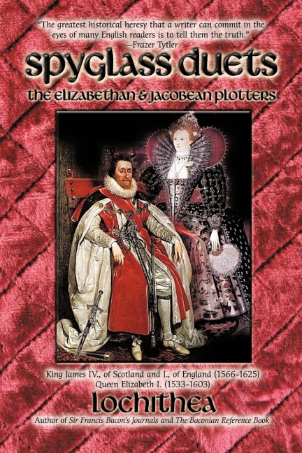 Spyglass Duets: The Elizabethan & Jacobean Plotters