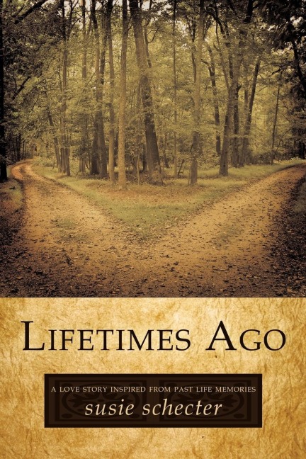 Lifetimes Ago: A Love Story Inspired from Past Life Memories