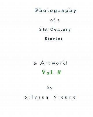 Photography Of A 21st Century Starlet With Artwork!