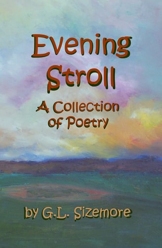 Evening Stroll A Collection Of Poetry