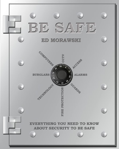Be Safe Everything You Need to Know about Security