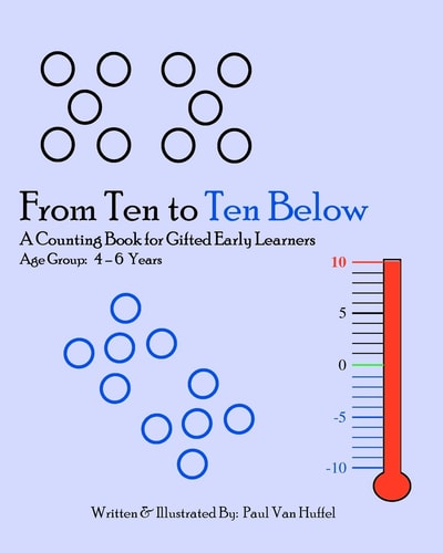 From Ten To Ten Below A Counting Book For Gifted Early Learners