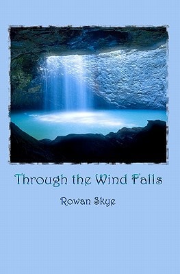 Through The Wind Falls A Tale Of Kizmet