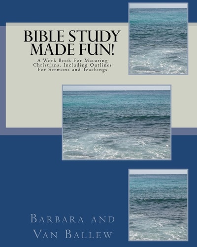 Bible Study Made Fun! A Workbook