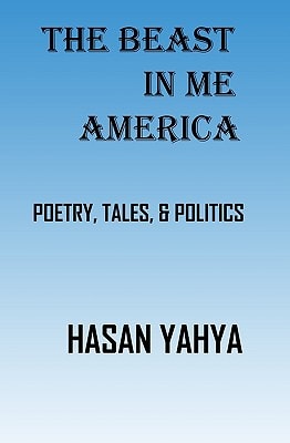 The Beast in Me America Arabic Folklore, Tales, Stories, Poetry, and Philosophy