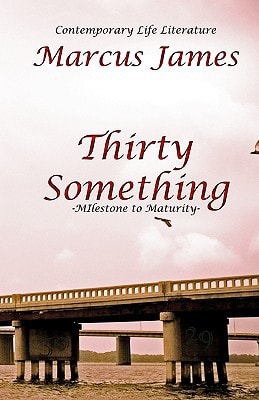 Thirty Something Contemporary Life Literature