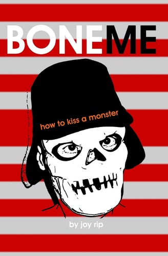 Boneme How To Kiss A Monster