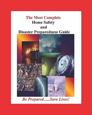 Home Safety And Disaster Preparedness Guide