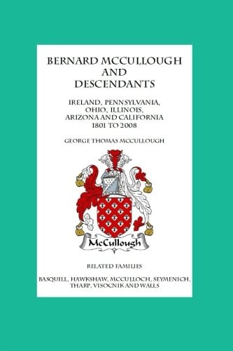 Bernard McCullough And Descendants