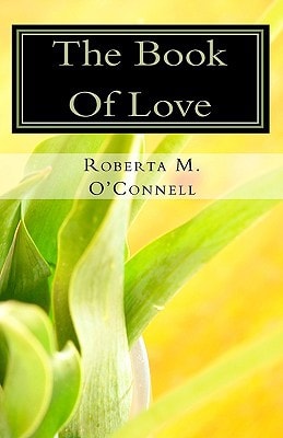 The Book Of Love A Bible Study Guide