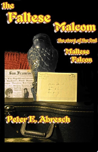 The Faltese Malcom The Real Story about the Second Bird from Malta