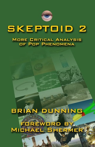 Skeptoid 2 More Critical Analysis of Pop Phenomena