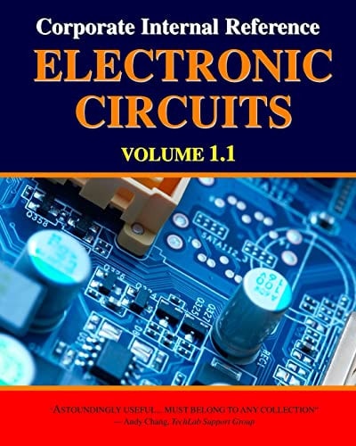 Corporate Internal Reference Electronic Circuits Volume 1. 1