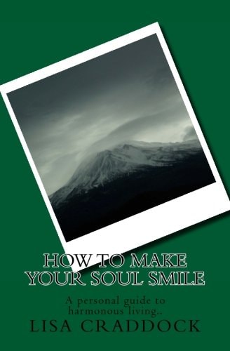 How to Make Your Soul Smile