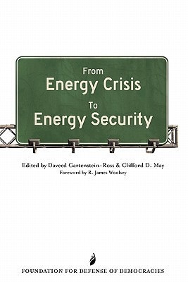 From Energy Crisis to Energy Security A Reader