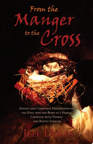 From the Manger to the Cross