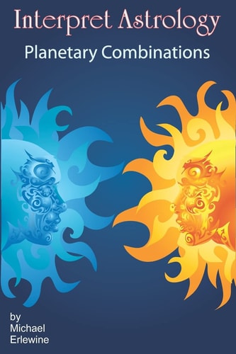 Interpret Astrology Planetary Combinations