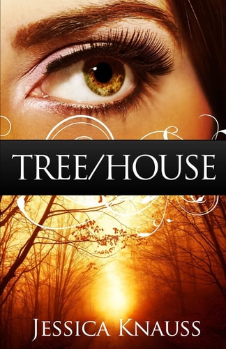 Tree/House A Novella