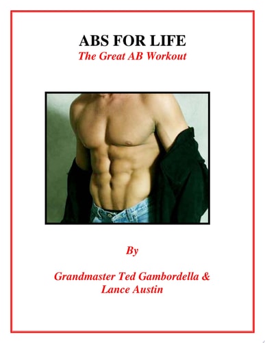 The Great Ab Workout Abs For Life How To Get And Keep Great Abs For Life