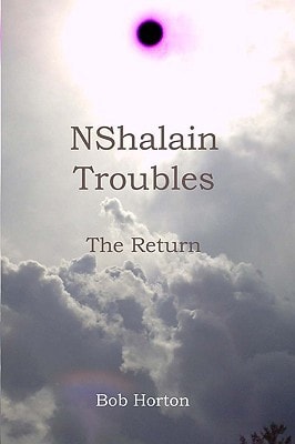Nshalain Troubles The Arrival
