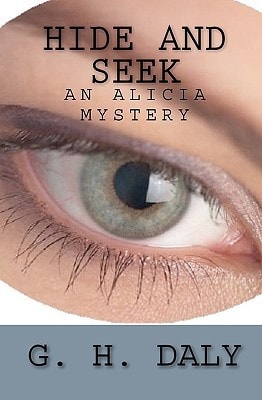 Hide And Seek An Alicia Mystery
