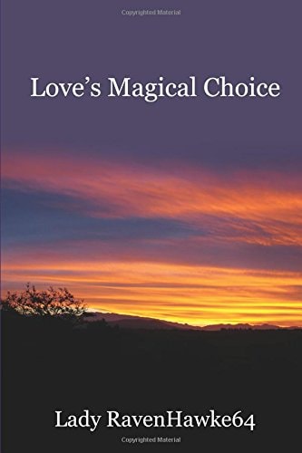 Love's Magical Choice