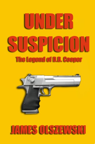 Under Suspicion The Legend Of D.B. Cooper