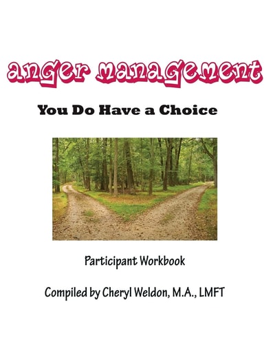Anger Management You Do Have a Choice