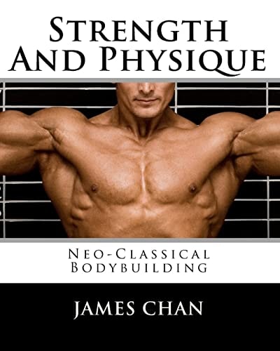 Strength And Physique Neo-Classical Bodybuilding