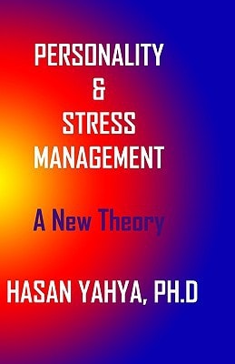 Pesonality and Stress Management A New Theory