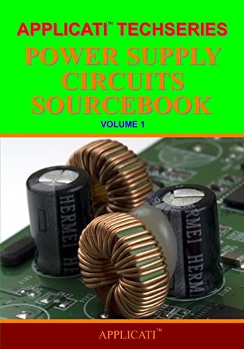 Applicati Techseries Power Supply Circuits Sourcebook