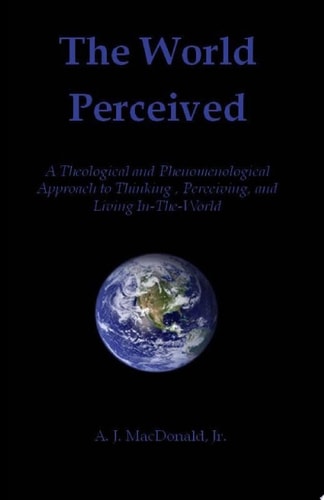 The World Perceived