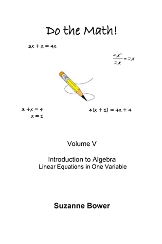 Do the Math! Introduction to Algebra - Linear Equations