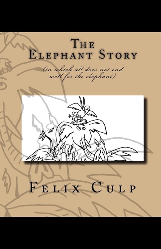 The Elephant Story