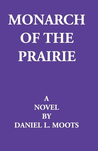 Monarch Of The Prairie