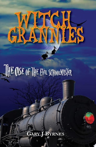 Witch Grannies The Case Of The Evil Schoolmaster