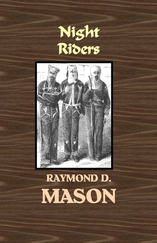 Night Riders A Quirt Adams Adventure