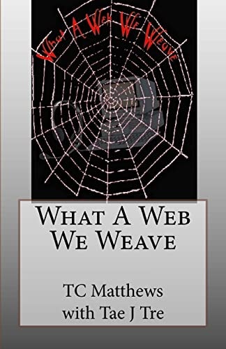 What a Web We Weave