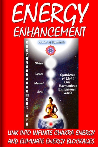 Energy Enhancement - Link Into Infinite Chakra Energy And Eliminate Energy Blockages Energy Enhancement One