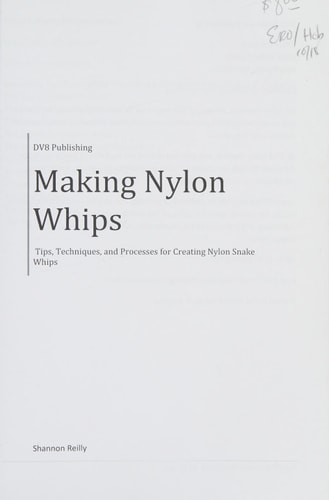 Making Nylon Whips