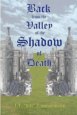 Back From The Valley Of The Shadow Of Death