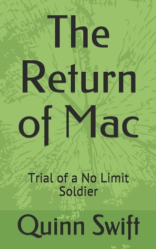 The Return of Mac Trial of a No Limit Soldier