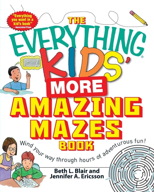 The Everything Kids More Amazing Mazes Book