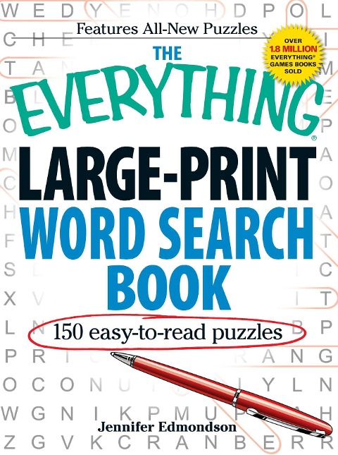 The Everything Large-Print Word Search Book: 150 Easy-To-Read Puzzles